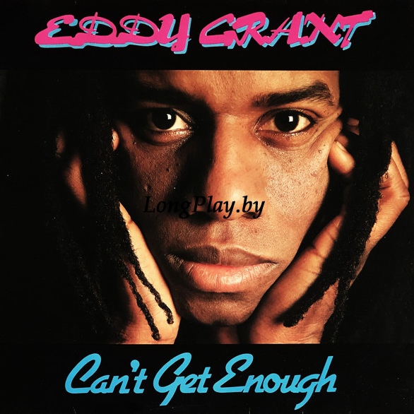 Eddy Grant - Can't Get Enough ORIG ++++