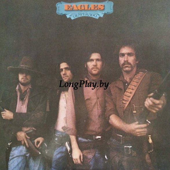 Eagles - Desperado ORIG ++++