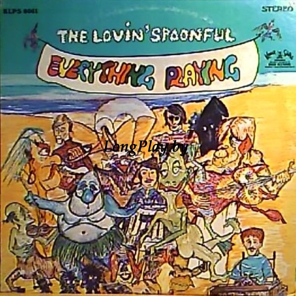 Lovin' Spoonful ‎ - Everything Playing ORIG ++++