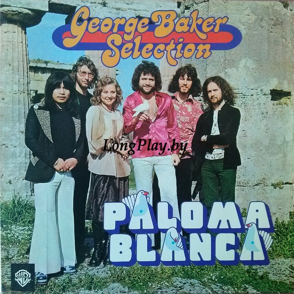 George Baker Selection ‎ - Paloma Blanca ORIG ++++
