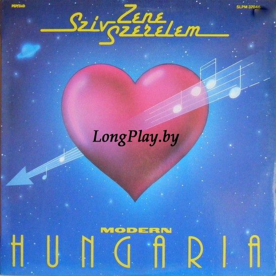 Modern Hungaria - Szív Zene Szerelem ORIG ++++