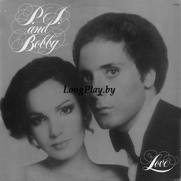 P.J. And Bobby ‎ - Love ++