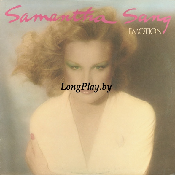 Samantha Sang  - Emotion +++