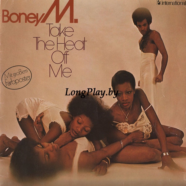 Boney M. ‎ - Take The Heat Off Me +++