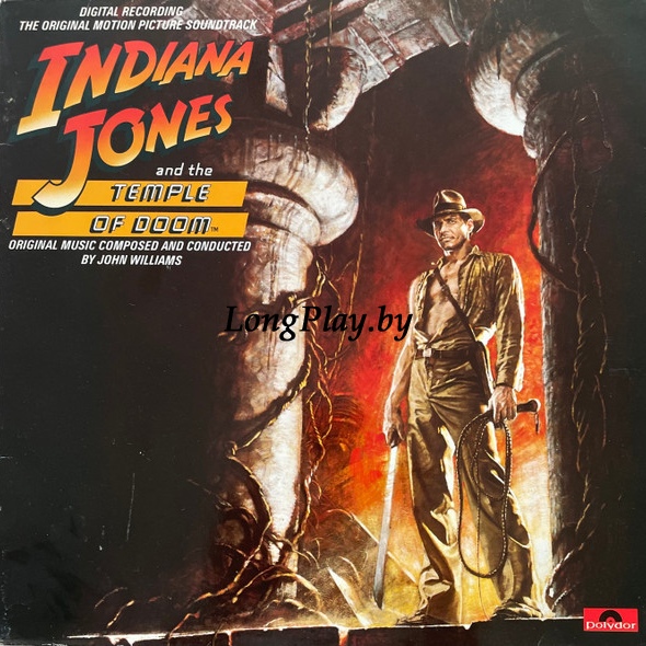 John Williams - Indiana Jones And The Temple Of Doom (The Original Motion Picture Soundtrack) ORIG ++++