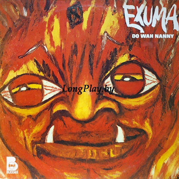 Exuma - Do Wah Nanny ++++