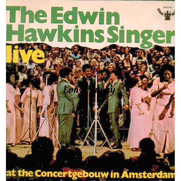 Edwin Hawkins Singers - Live At The Concertgebouw In Amsterdam +++