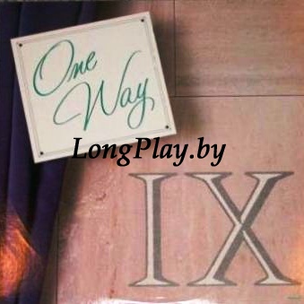 One Way ‎ - One Way IX ++