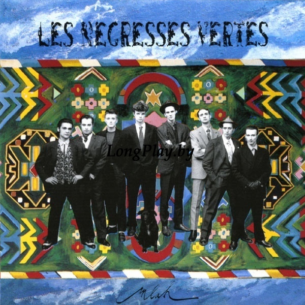 Les Negresses Vertes - Mlah ORIG ++++