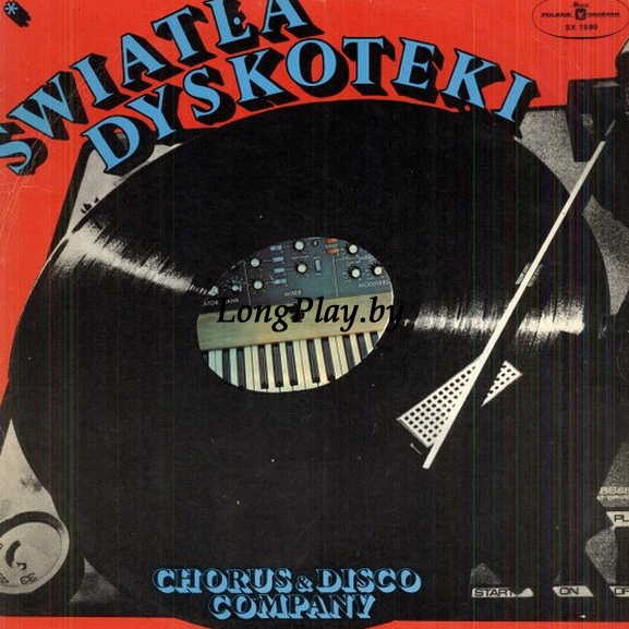 Chorus & Disco Company - Światła Dyskoteki ORIG ++++