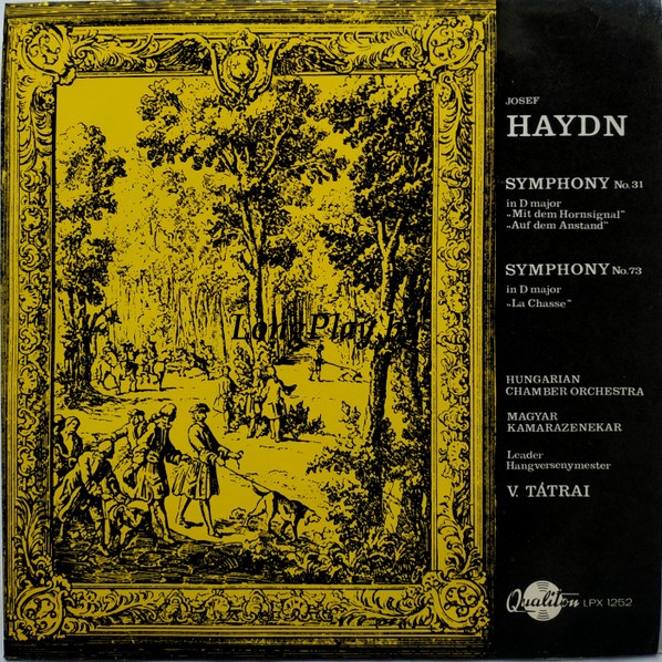 Joseph Haydn - Symphony No. 31 In D Major 