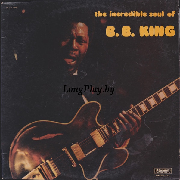 B.B. King - The Incredible Soul Of B. B. King ++++