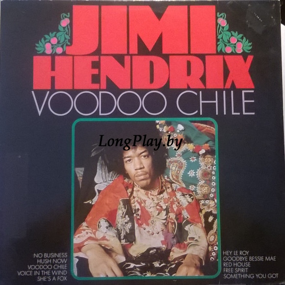 Jimi Hendrix - Voodoo Chile ++++
