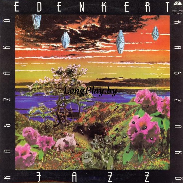 Kaszakő - Édenkert Kaszakő - Édenkert ORIG ++++