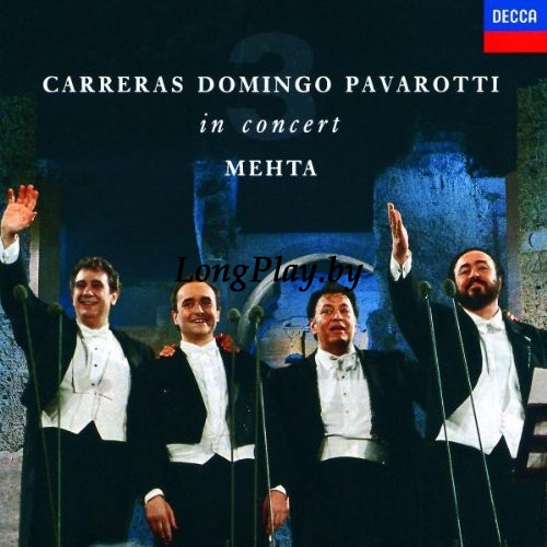 Carreras, Domingo, Pavarotti - Mehta - In Concert RUS ++++