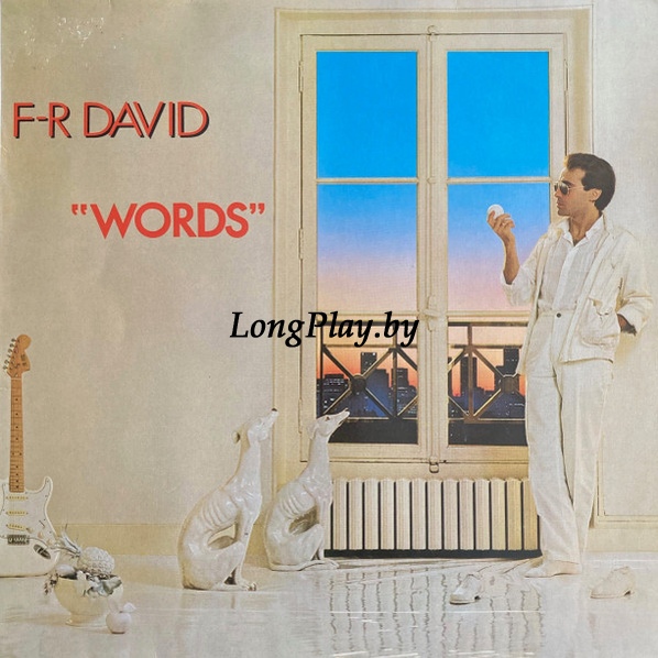F-R David = F.R. David - Words ORIG ++++