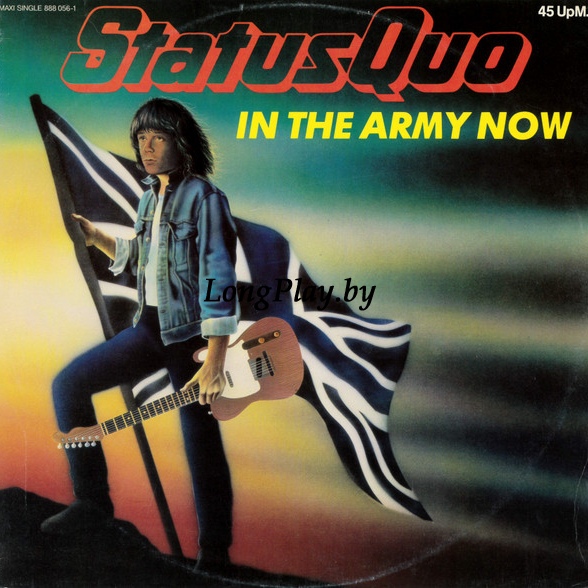 Status Quo - In The Army Now ORIG ++++