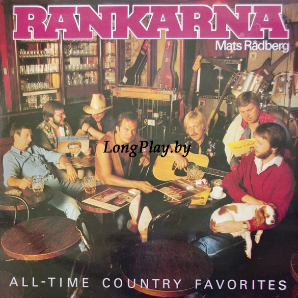 Rankarna & Mats Rådberg - All-Time Country Favourites ORIG ++++