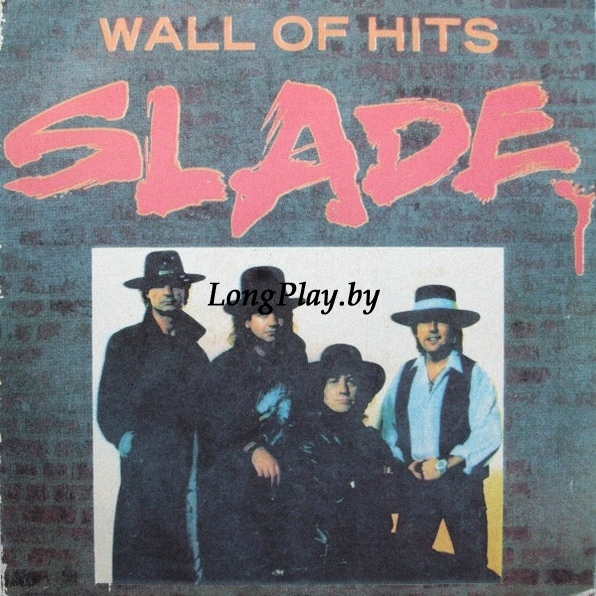 Slade - Wall Of Hits RUS ++++