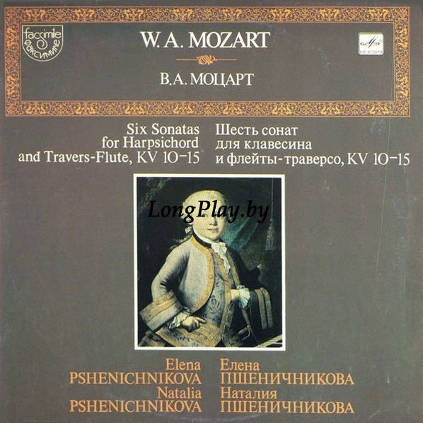 Wolfgang Amadeus Mozart - Six Sonatas For Harpsichord And Travers-Flute, KV 10-15 ++++