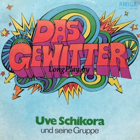 Uve Schikora Und Seine Gruppe - Das Gewitter Uve ORIG ++++