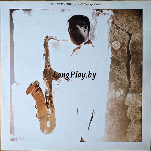 Courtney Pine - Journey To The Urge Within ORIG ++++