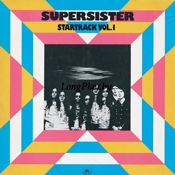 Supersister - Startrack Vol. 1 ++++