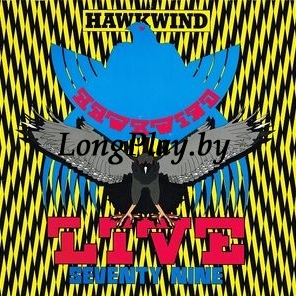 Hawkwind ‎ - Live Seventy Nine ORIG ++++