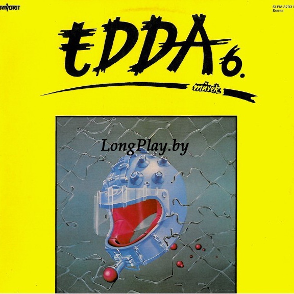 Edda Művek - Edda Művek 6. ORIG ++++