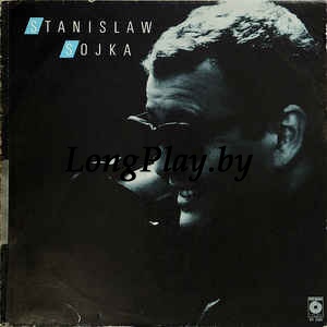 Stanisław Sojka - Stanislaw Sojka ORIG ++++