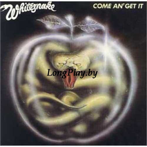 Whitesnake  - Come An' Get It GER +++
