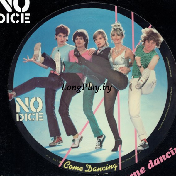 No Dice  - Come Dancing PIC ++++