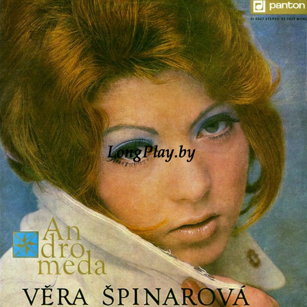 Vera Spinarova  - Andromeda ++