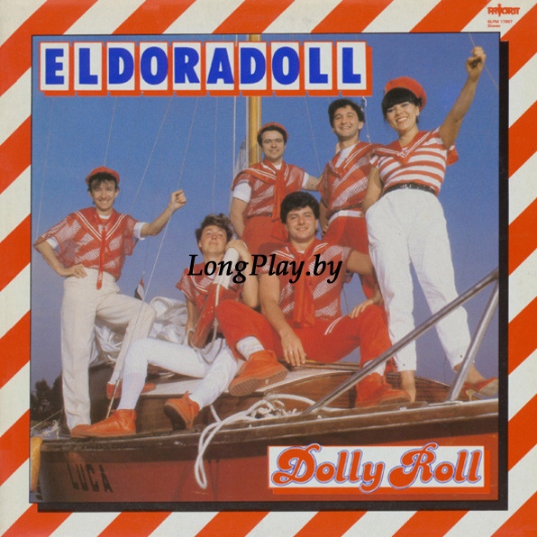 Dolly Roll ‎ - Eldoradoll +++