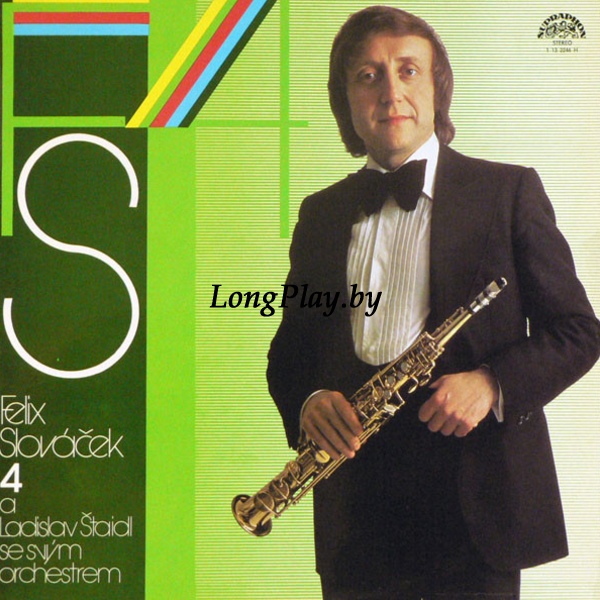 Felix Slováček A Ladislav Štaidl Se Svým Orchestrem - 4 ORIG ++++