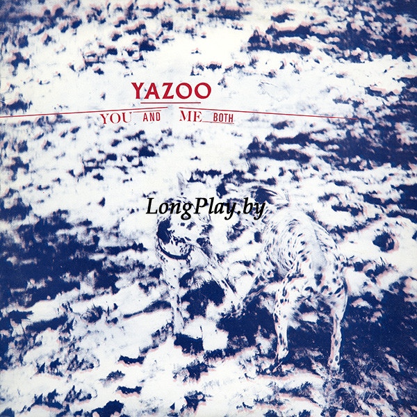 Yazoo ‎ - You And Me Both ORIG ++++