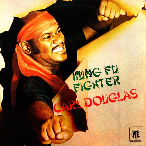Carl Douglas - Kung Fu Fighter US ORIG ++++