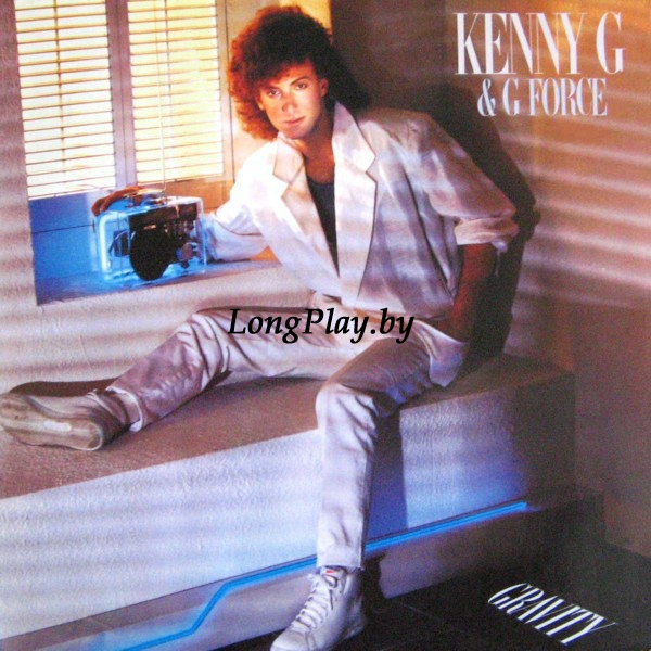 Kenny G  - Gravity ORIG ++++