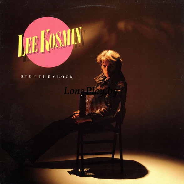 Lee Kosmin - Stop The Clock ORIG ++++