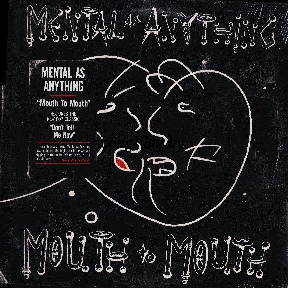 Mental As Anything - Mouth To Mouth ++