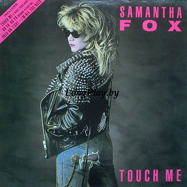 Samantha Fox  - Touch Me ORIG ++++