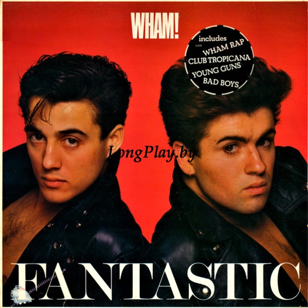 Wham! (George Michael) - Fantastic ORIG ++++