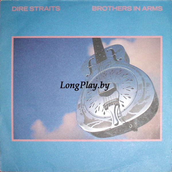Dire Straits  - Brothers In Arms RUS +++