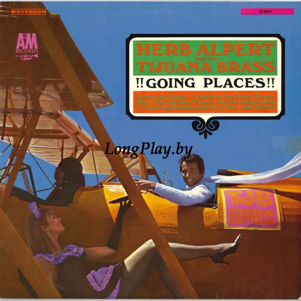 Herb Alpert And The Tijuana Brass - !!Going Places!! +++