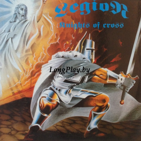 Легион = Legion - Knights Of Cross +++