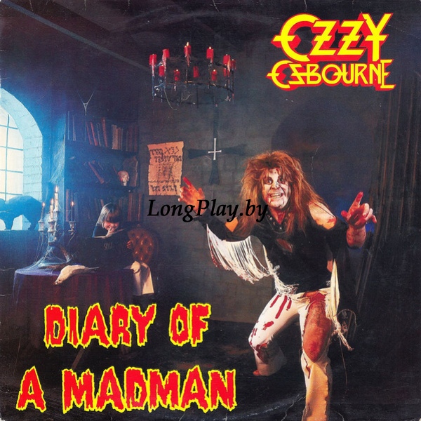 Ozzy Osbourne (Black Sabbath)  - Diary Of A Madman ORIG ++++