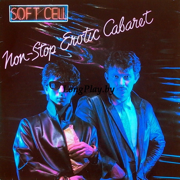 Soft Cell ‎ - Non-Stop Erotic Cabaret ORIG ++++