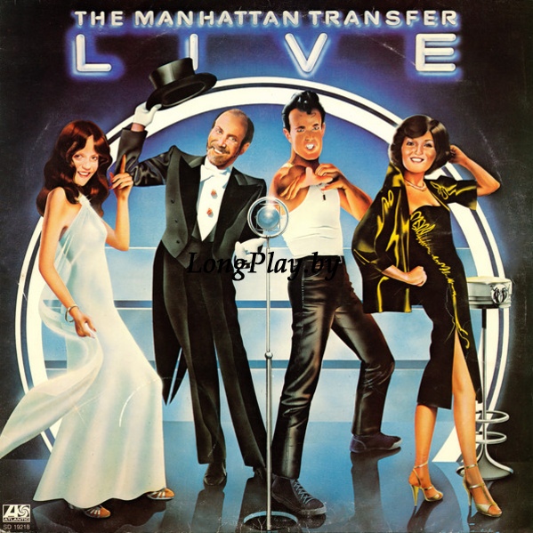 The Manhattan Transfer ‎ - Live ++++