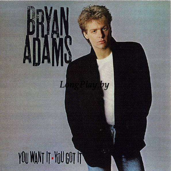Bryan Adams  - You Want It, You Got It ORIG ++++