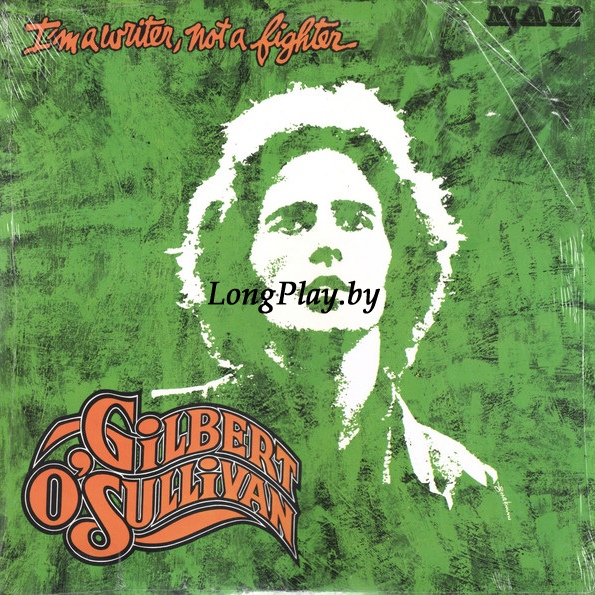 Gilbert O'Sullivan  - I'm A Writer, Not A Fighter ++